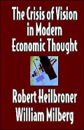 The Crisis of Vision in Modern Economic Thought
