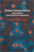 Donor Insemination International Social Science Perspectives International Social Science Pe...