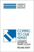 Coming to our Senses: A Naturalistic Program for Semantic Localism