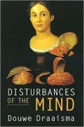 Disturbances of the Mind