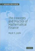 The Concepts and Practice of Mathematical Finance