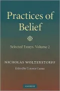 Practices of Belief: Volume 2, Selected Essays