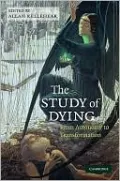 The Study of Dying: From Autonomy to Transformation
