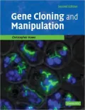 Gene Cloning and Manipulation