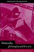 Nietzsche, Philosophy and the Arts