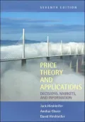 Price Theory and Applications: Decisions, Markets and Information