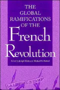 Global Ramifications of the French Revolution