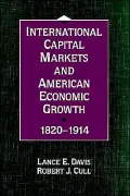 International capital markets and American economic growth, 1820-1914