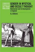 Gender in Mystical and Occult Thought : Behmenism and Its Development in England