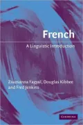 French: A Linguistic Introduction