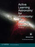 Active Learning for Astronomy : The Evolving Universe