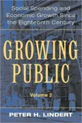 Growing Public: Social Spending and Economic Growth since the Eighteenth Century, Vol. 2