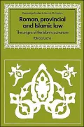 Roman, Provincial and Islamic Law The Origins of the Islamic Patronate