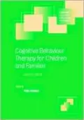 Cognitive Behaviour Therapy for Children and Families