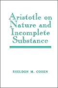 Aristotle on Nature and Incomplete Substance