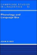 Phonology and Language Use