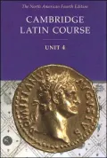 Cambridge Latin Course Unit 4