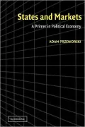 States and Markets: A Primer in Political Economy
