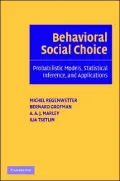 Behavioral Social Choice: Probabilistic Models, Statistical Inference, and Applications