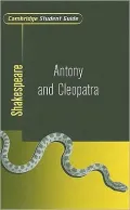 Cambridge Student Guide to Antony and Cleopatra