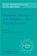 Peyresq Lectures on Geometric Mechanics and Symmetry
