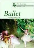 The Cambridge Companion to Ballet