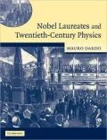 Nobel Laureates and Twentieth-Century Physics