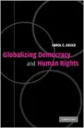 Globalizing Democracy and Human Rights