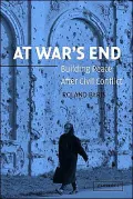 At War's End: Building Peace after Civil Conflict