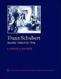 Franz Schubert : Sexuality, Subjectivity, Song