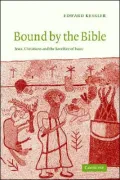 Bound by the Bible: Jews, Christians and the Sacrifice of Isaac