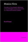 Musica Ficta: Theories of Accidental Inflections in Vocal Polyphony from Marchetto da Padova to Gioseffo Zarlino