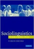 Sociolinguistics: The Study of Speakers' Choices