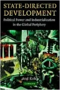State-Directed Development: Political Power and Industrialization in the Global Periphery