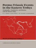 Permo-Triassic Events in the Eastern Tethys: Stratigraphy Classification and Relations with the Western Tethys