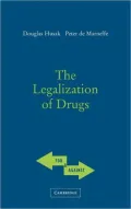 The Legalization of Drugs