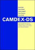 Camdex-DS : The Cambridge Examination for Mental Disorders of Older People with down's Syndrome and Others with Intellectual Disabilities