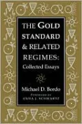 Gold Standard and Related Regimes: Collected Essays