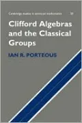 Clifford Algebras and the Classical Groups