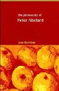The philosophy of Peter Abelard