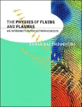 The Physics of Fluids and Plasmas: An Introduction for Astrophysicists