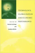Technology, Globalization and Economic Performance