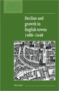 Decline and Growth in English Towns, 1400-1640