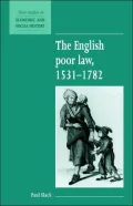 The English Poor Law, 1531-1782