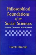 Philosophical Foundations of the Social Sciences: Analyzing Controversies in Social Research