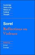 Sorel: Reflections on Violence