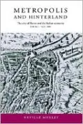 Metropolis and Hinterland: The City of Rome and the Italian Economy, 200 BC-AD 200