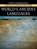 Cambridge Encyclopedia of the World's Ancient Languages