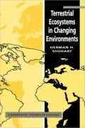 Terrestrial Ecosystems in Changing Environemnts