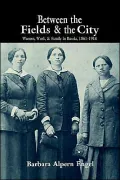 Between the Fields and the City: Women, Work, and Family in Russia, 1861-1914